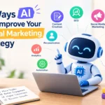 10 Ways AI Can Improve Your Digital Marketing Strategy